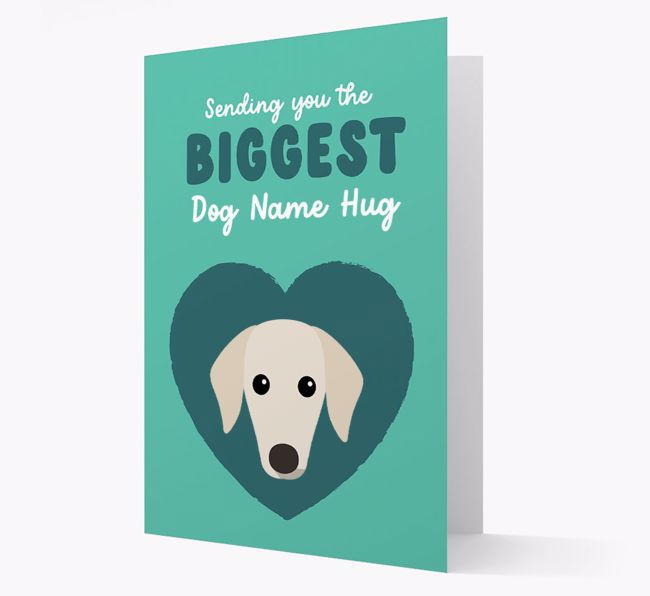 Biggest Hug: Personalised {breedFullName} Card